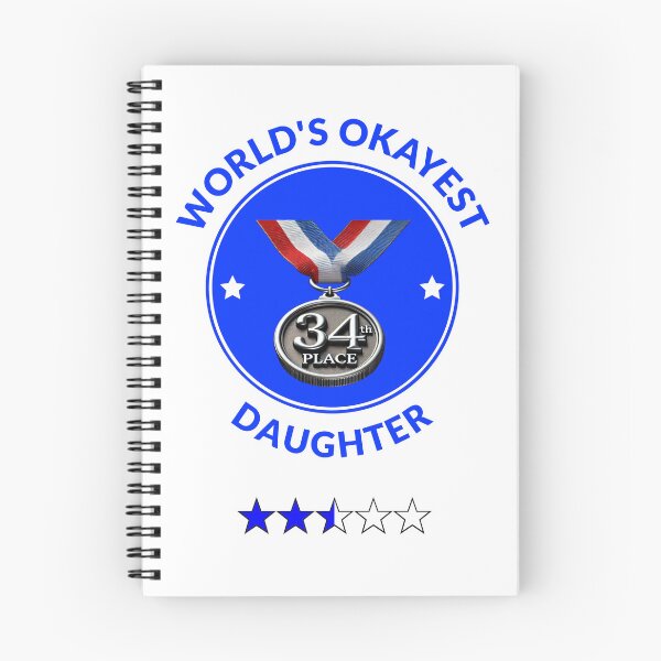 Item preview, World's Okayest Daughter designed and sold by Sunrise427.