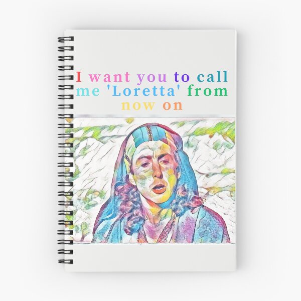 Item preview, I want you to call me 'Loretta' from now on designed and sold by Monkyra.