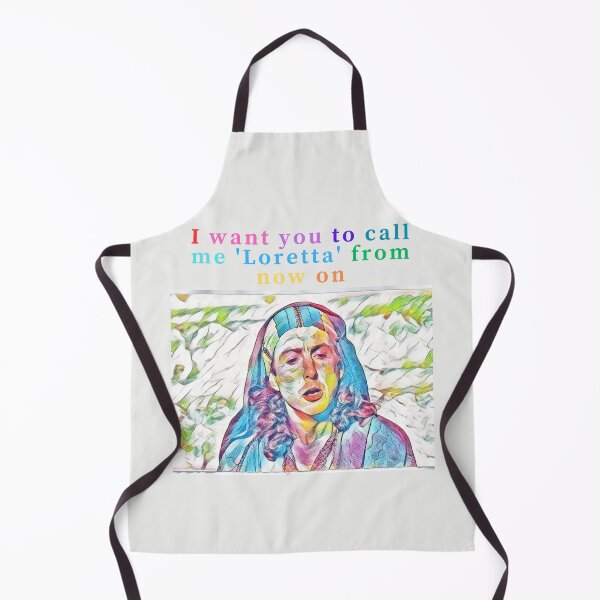 Item preview, I want you to call me 'Loretta' from now on designed and sold by Monkyra.