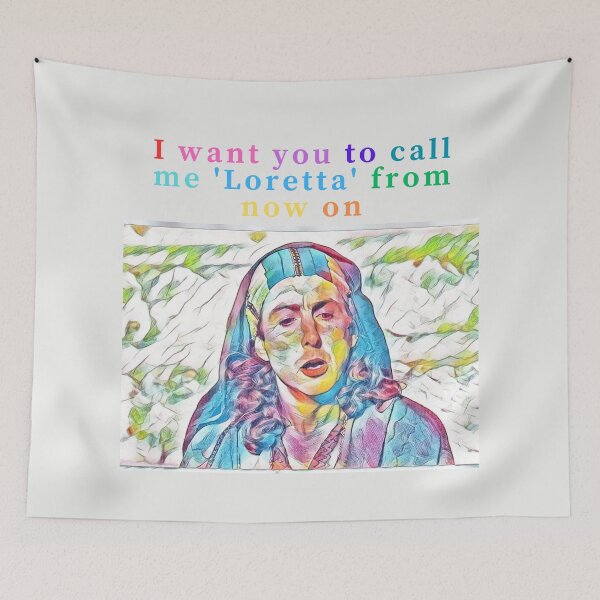 Item preview, I want you to call me 'Loretta' from now on designed and sold by Monkyra.