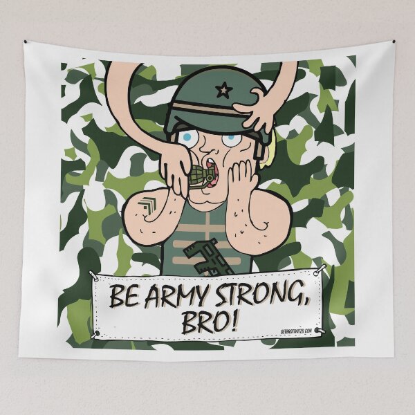 Item preview, Be Army Strong, Bro! designed and sold by GetBrotivated.
