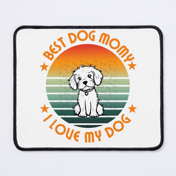 Item preview, BEST DOG MOM designed and sold by Cloud9bd.