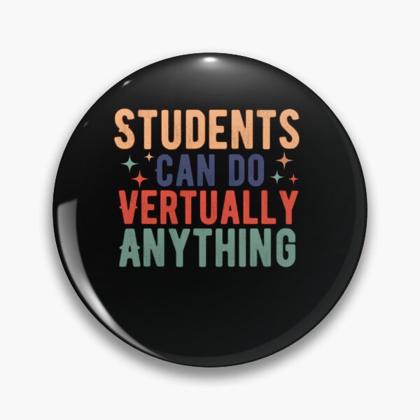 Item preview, students can do virtually anything ,students 2025, back to school  designed and sold by belladesign7.