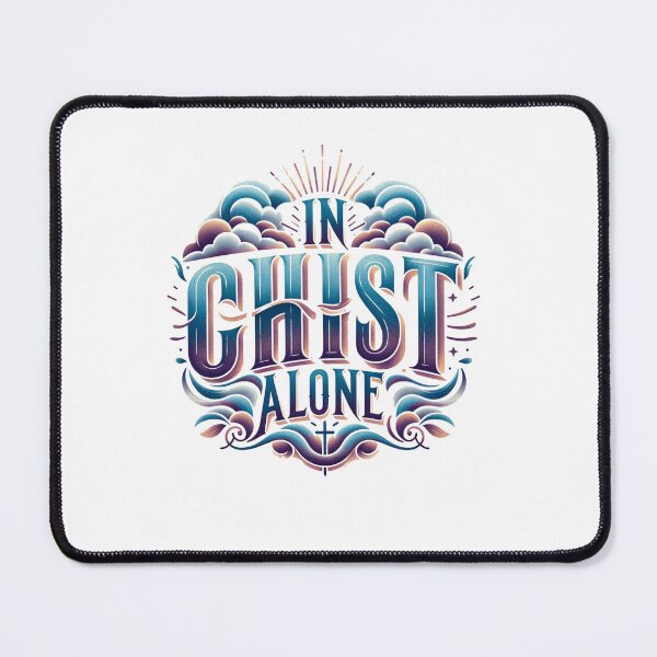 Item preview, In Christ Alone in the clouds  designed and sold by Ginngers.
