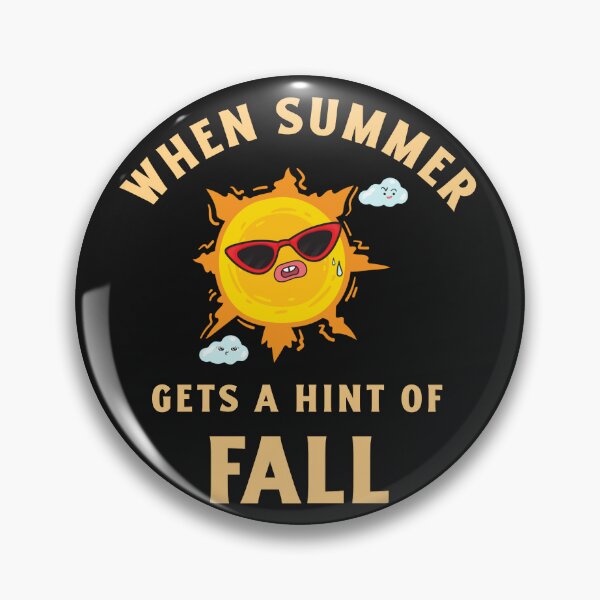 Artikelvorschau, When Summer Gets A Hint Of Fall entworfen und verkauft von BoldImpDes.