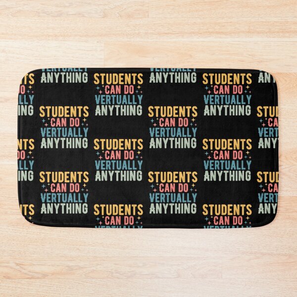 Item preview, students can do virtually anything ,students 2025, back to school  designed and sold by belladesign7.