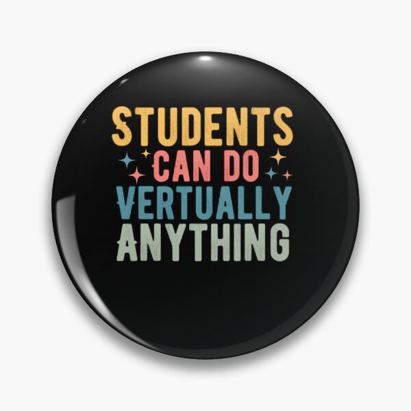 Item preview, students can do virtually anything ,students 2025, back to school  designed and sold by belladesign7.
