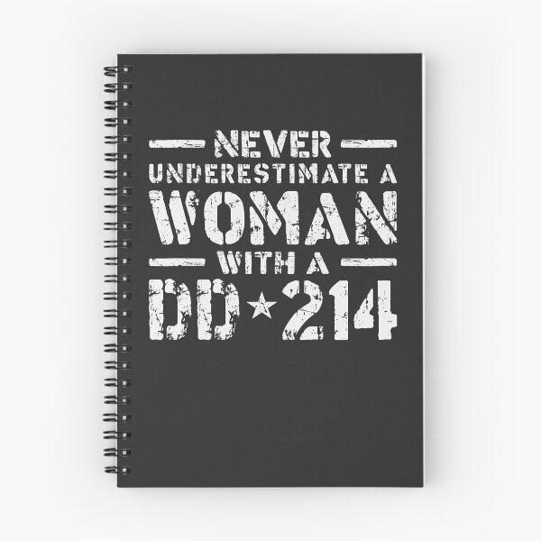 Item preview, Never Underestimate a Woman with a DD214 - Proud Veteran designed and sold by cidolopez.