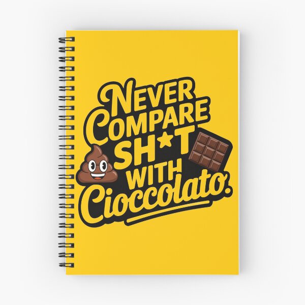 Item preview, Never compare SH*T with Cioccolato designed and sold by homeaven.
