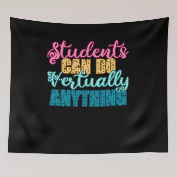 Item preview, students can do virtually anything ,students 2025, back to school  designed and sold by belladesign7.