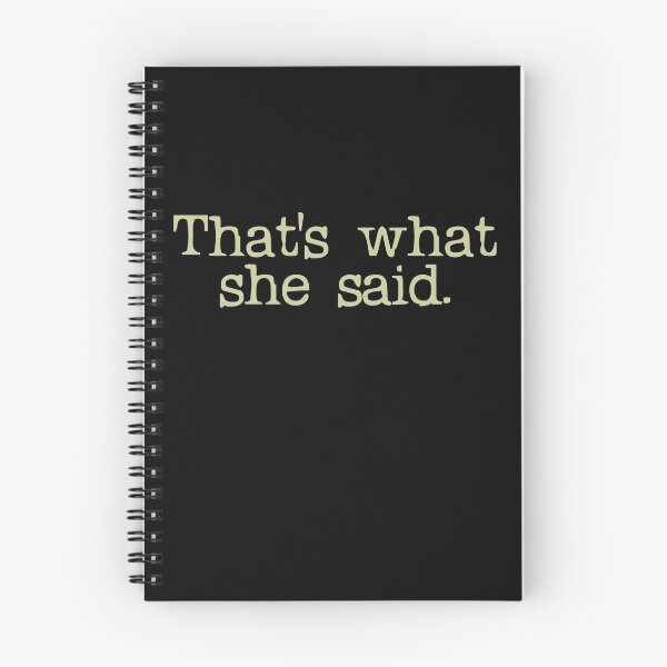 Item preview, That's What She Said designed and sold by flippinsg.