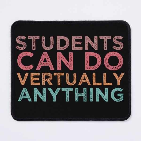 Item preview, students can do virtually anything ,students 2025, back to school designed and sold by belladesign7.