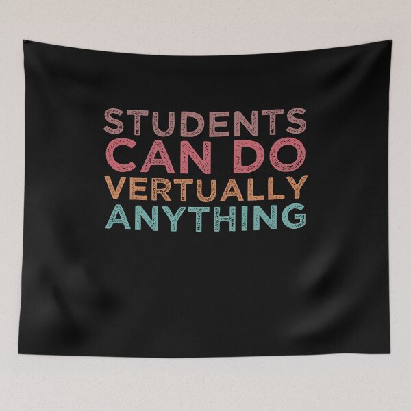 Item preview, students can do virtually anything ,students 2025, back to school  designed and sold by belladesign7.