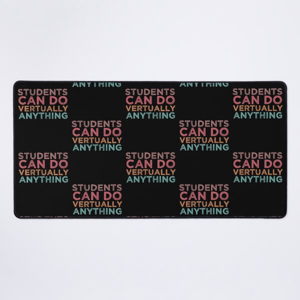 Item preview, students can do virtually anything ,students 2025, back to school designed and sold by belladesign7.