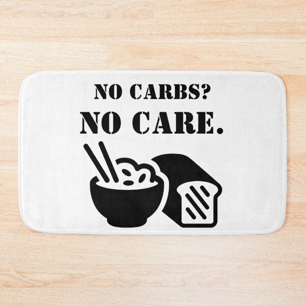 Item preview, No Carbs? No Care. Carbs Lovers, Food Lovers, Funny  designed and sold by Anniko Art Studio.