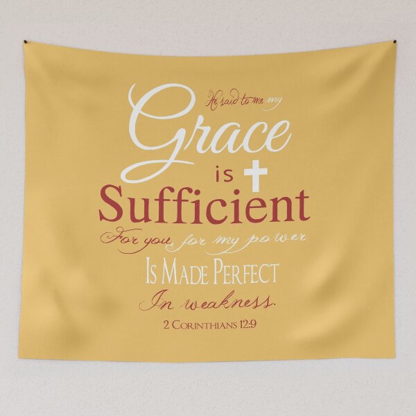 Item preview, My Grace Is Sufficient Power in Weakness 2 Corinthians 12 9 designed and sold by teenugs.