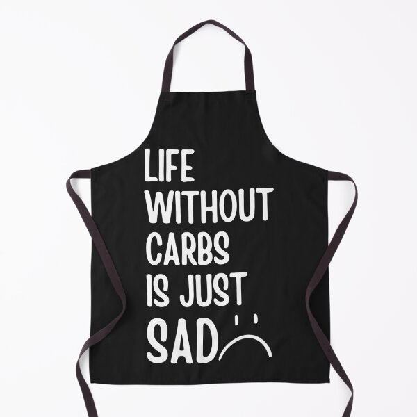 Item preview, Life Without Carbs Is Just Sad, Food Lovers, Carbs Lovers,  Funny Ant Diet designed and sold by Anniko Art Studio.