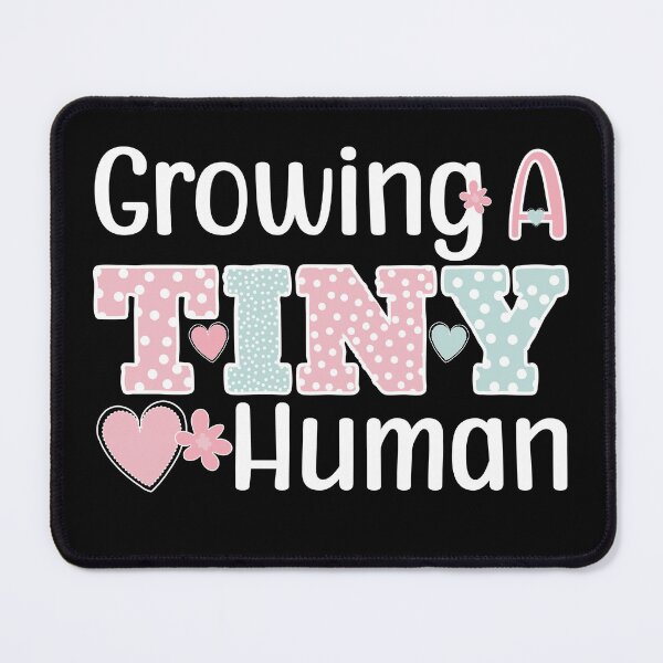 Item preview, Growing A Tiny Human Pregnancy Expecting New Mom designed and sold by Stick-Artistry.