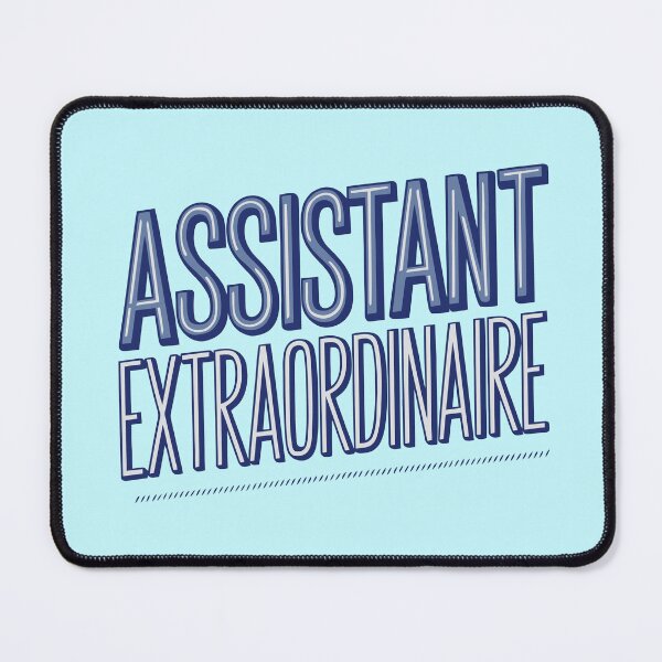 Item preview, Assistant Extraordinaire - Bold Typography Design for Professionals designed and sold by serein32.