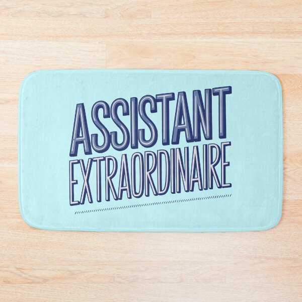 Item preview, Assistant Extraordinaire - Bold Typography Design for Professionals designed and sold by serein32.