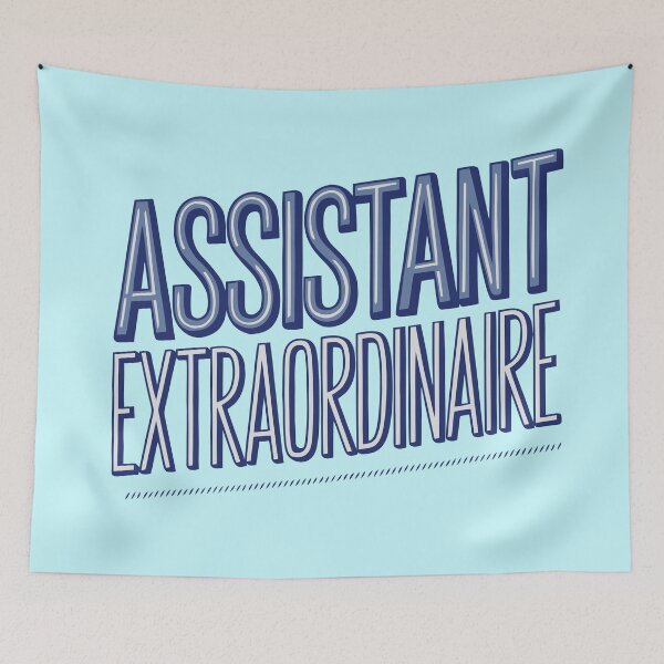 Item preview, Assistant Extraordinaire - Bold Typography Design for Professionals designed and sold by serein32.