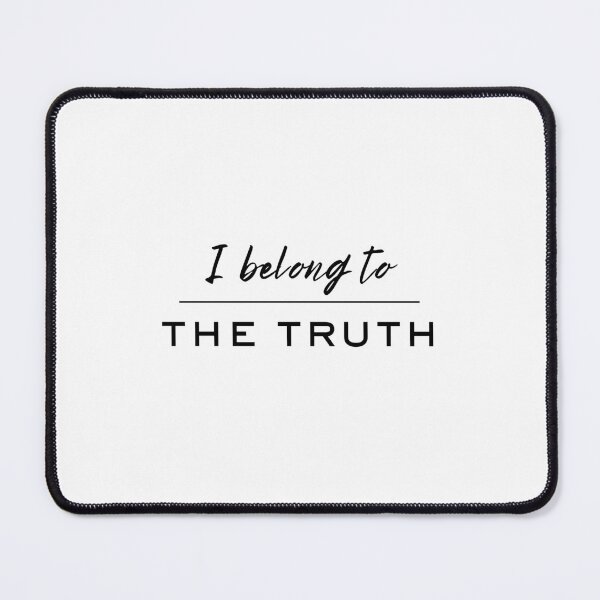 Item preview, I Belong to the Truth designed and sold by colorfulcraig.