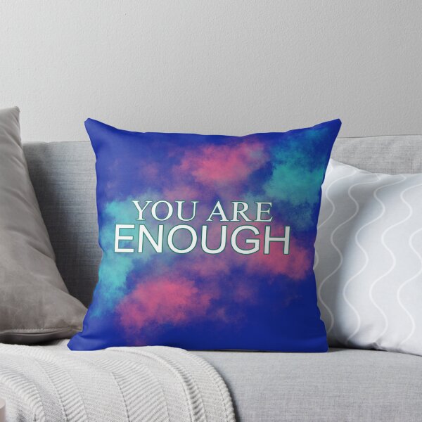 Item preview, YOU ARE ENOUGH designed and sold by Salisha Wheeler.