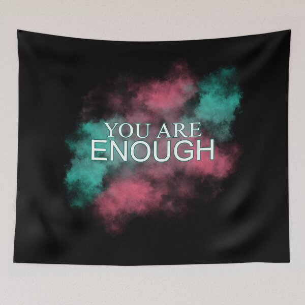 Item preview, YOU ARE ENOUGH designed and sold by Salisha Wheeler.