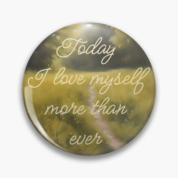 Item preview, Today I love myself more than ever - Affirmation designed and sold by CalmnessbyChoice.