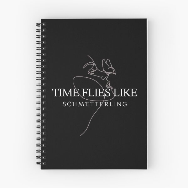 Item preview, Time Flies Like Schmetterling Aesthetic Funny Gifts designed and sold by PientkaArt.