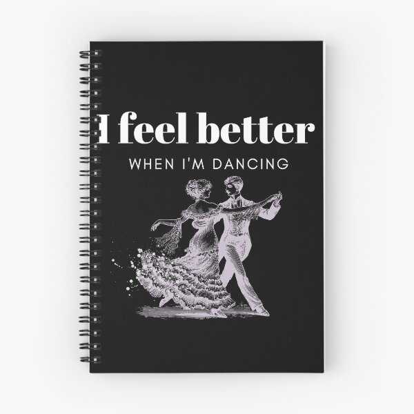 Item preview, I Feel Better When I'm Dancing designed and sold by TREEVIBES.