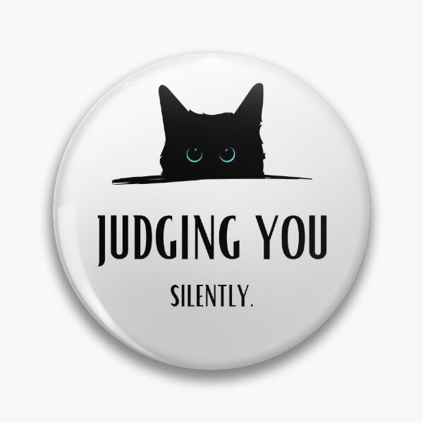 Item preview, Judging cat. "Judging you silently". designed and sold by AccessibleShop.