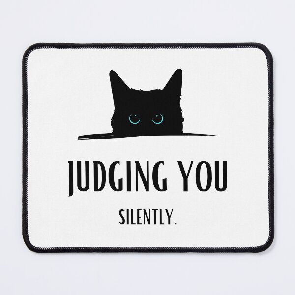 Item preview, Judging cat. "Judging you silently". designed and sold by AccessibleShop.