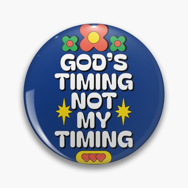 Item preview, God's Timing Not My Timing designed and sold by Millusti.
