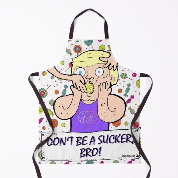 Item preview, Don't Be A Sucker, Bro! designed and sold by GetBrotivated.