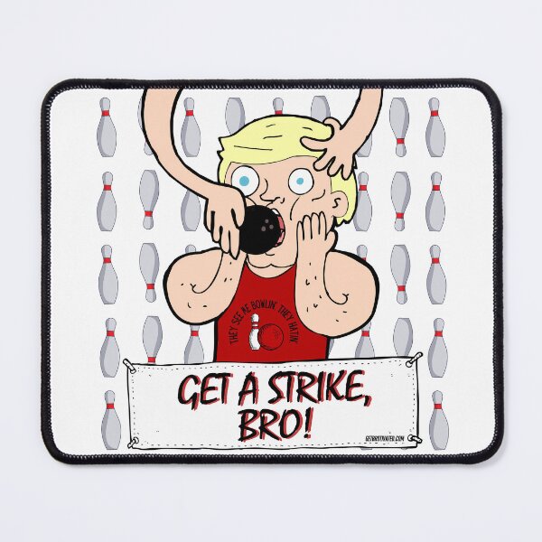 Item preview, Get A Strike, Bro! designed and sold by GetBrotivated.