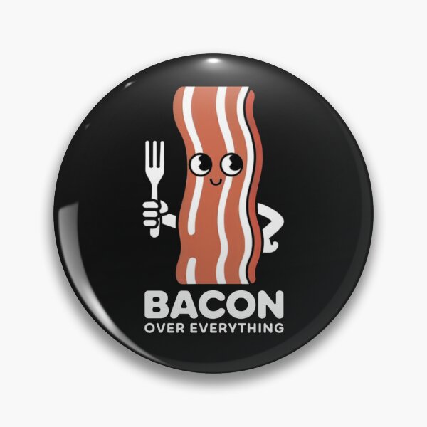 Item preview, Bacon Over Everything Foodie Funny Gift for Bacon Lovers Keto Enthusiasts designed and sold by Anniko Art Studio.