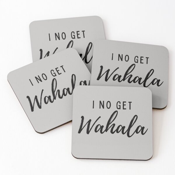 Item preview,  "I No Get Wahala" Collection  designed and sold by PidginHouse.