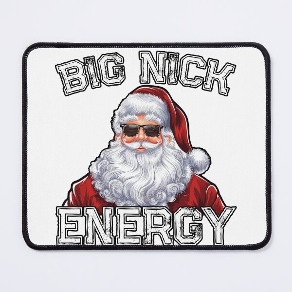 Item preview, Big Nick Energy designed and sold by AAttic901.