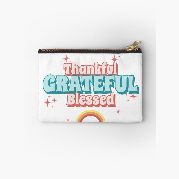 Item preview, Thankful Grateful Blessed designed and sold by SqwatchThis.