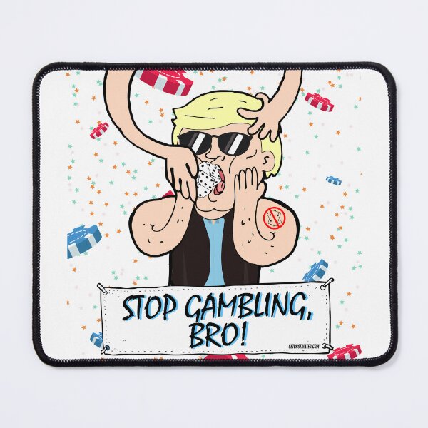 Item preview, Stop Gambling, Bro! designed and sold by GetBrotivated.