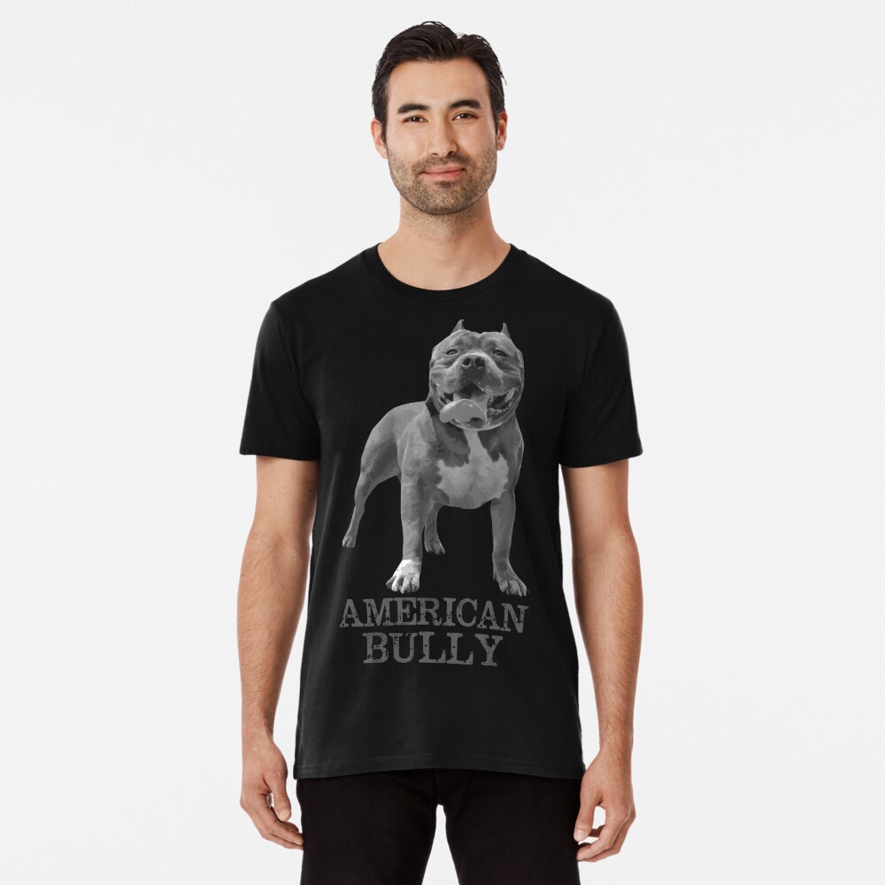 T Shirt American Bully
 " American Bully" T shirt by k9printart