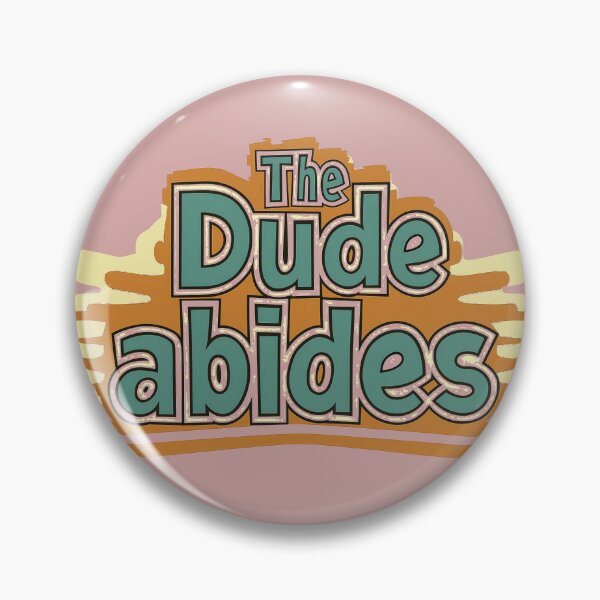 Item preview, Abide Like The Dude designed and sold by Desiredobsolete.