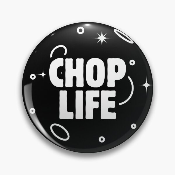 Item preview, Colloquial: Chop Life  designed and sold by VITRARA.