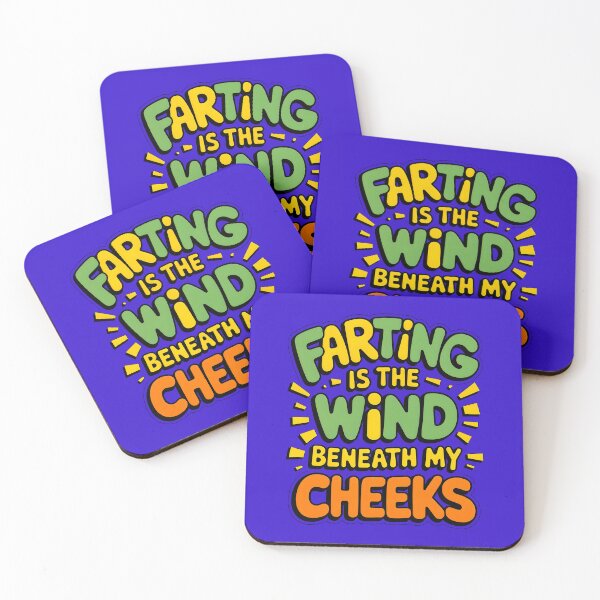 Item preview, Farting Is The Wind Beneath My Cheeks Funny Fart Joke designed and sold by TheArtOfPat.