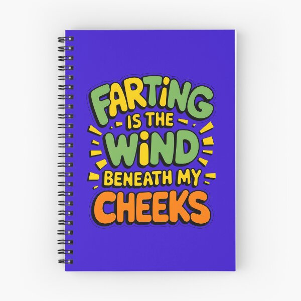 Item preview, Farting Is The Wind Beneath My Cheeks Funny Fart Joke designed and sold by TheArtOfPat.