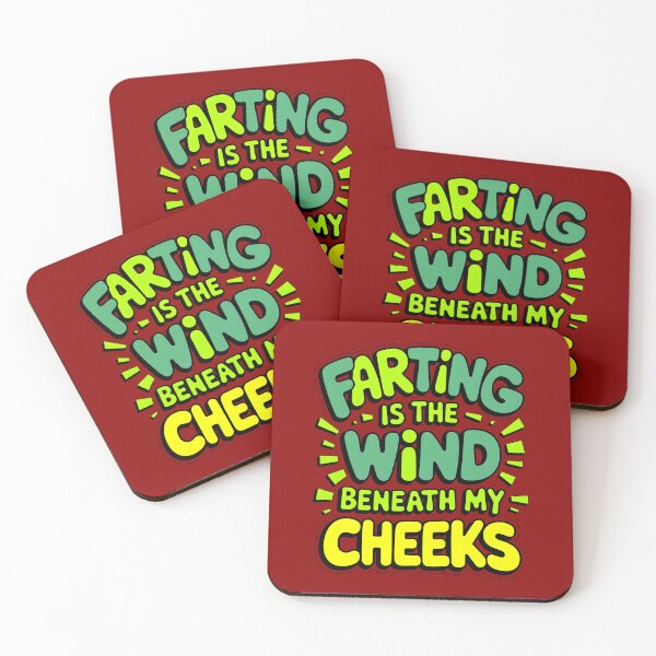 Item preview, Farting Is The Wind Beneath My Cheeks Funny Fart Joke designed and sold by TheArtOfPat.