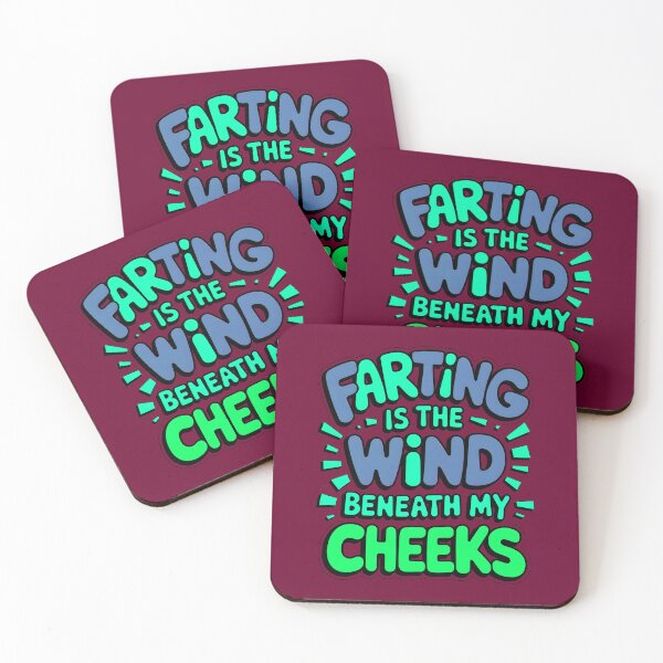Item preview, Farting Is The Wind Beneath My Cheeks Funny Fart Joke designed and sold by TheArtOfPat.