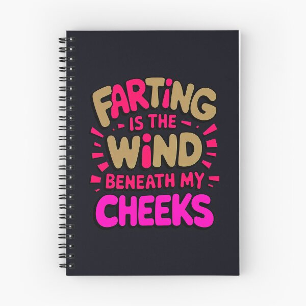 Item preview, Farting Is The Wind Beneath My Cheeks Funny Fart Joke designed and sold by TheArtOfPat.