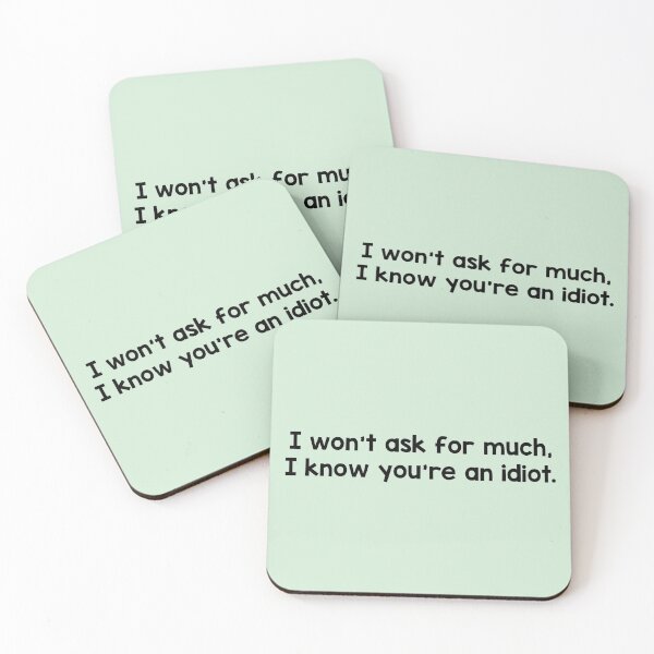 Item preview, I know you’re an idiot designed and sold by FunandWhimsy.